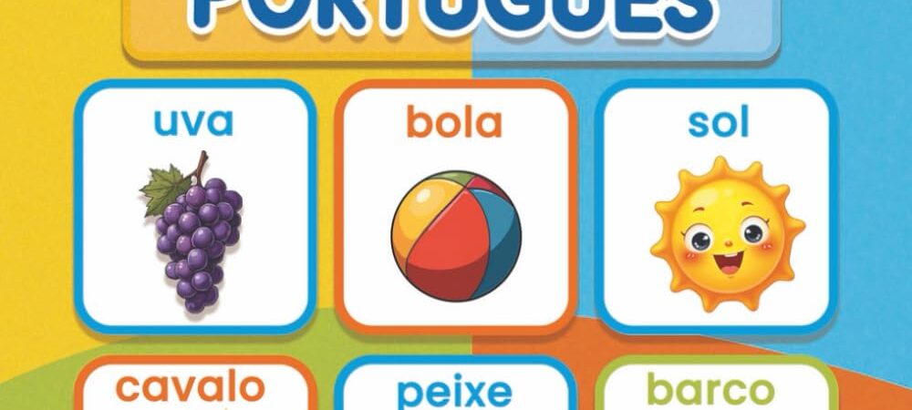 Minhas Primeiras +150 Palavras em Português — Livro Ilustrado para Crianças